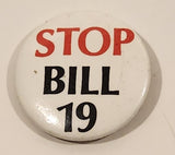 Stop Bill 19 1 1/2" Round Button Pin