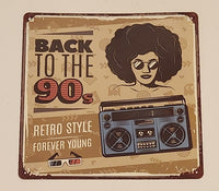 Back To The 90s Retro Style Forever Young Tin Metal Sign