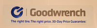 Rare GM Goodwrench The right tire. The right price. 30-Day Price Guarantee. 11 1/2" x 48" Double Sided Metal Sign