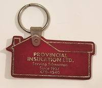 Provincial Insulation Ltd. Serving Edmonton Since 1957 Dark Red Rubber Fob Keychain Ring