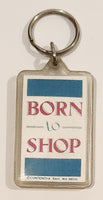 Contenova Kent WA Born To Shop Acrylic Fob Keychain Ring
