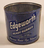 Vintage Larus & Brother Company Edgeworth Ready Rubbed Extra High Grade America's Finest Pipe Tobacco Tin Metal Can
