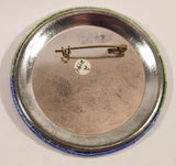 Have You Tried The Exchange 24 Hour Account Access 3" Round Button Pin