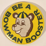 Rare Vintage Aden Bowman High School Football Team Saskatoon Be A Bowman Booster Bear Mascot 3" Pinback Button