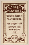 1991 Hockey Immortals C55 A Lancaster Reprint 1911-12 Imperial Tobacco Hockey Players No. 33 Gordon Roberts Wanderers Mini Sports Trading Card