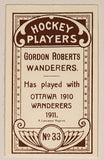 1991 Hockey Immortals C55 A Lancaster Reprint 1911-12 Imperial Tobacco Hockey Players No. 33 Gordon Roberts Wanderers Mini Sports Trading Card