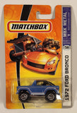 2007 Matchbox MBX Metal 1972 Ford Bronco 4x4 Powder Blue Die Cast Toy Car Vehicle New in Package