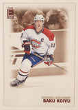 2003-04 Pacific Trading Cards Exhibit #174 Montreal Canadiens Saku Koivu Jumbo Trading Card