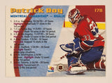 1994-95 Topps Stadium Club Shutouts NHL 178 Montreal Canadiens Patrick Roy Trading Card