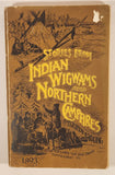 Vintage 1893 (1970 Edition) Stories From Indian Wigwams And Northern Campfires By Egerton R. Young