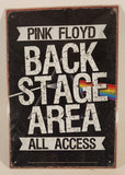 2014 Pink Floyd Back Stage Area All Access 7 3/4" x 11 3/4" Tin Metal Sign New in Plastic