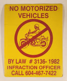 No Motorized Vehicles Red and Yellow 12" x 15" Plastic Sign