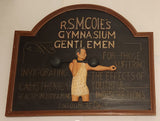 R.S.M. Cole's Gymnasium Gentleman 3D Wood Wall Plaque
