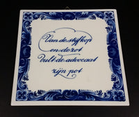 Vintage Delft Blue Holland "From The Arrogant and Foolish The Lawyer Becomes Rich" Ceramic Tile Trivet - Treasure Valley Antiques & Collectibles