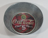 Coca-Cola Coke Soda Pop Beverage At Fountains 5¢ In Bottles Galvanized Metal Dish