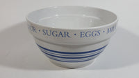 Flour Sugar Milk Eggs White Blue Lined Large Ceramic Mixing Bowl - Treasure Valley Antiques & Collectibles