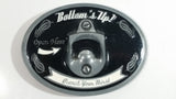 "Bottom's Up" "Open Here" "Quench Your Thirst" Metal Belt Buckle Beer Beverage Bottle Opener Novelty Collectible