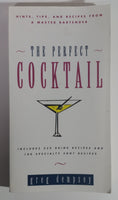 The Perfect Cocktail Paperback Book by Greg Dempsey