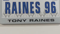 Hall of Fame Racing NASCAR "Raines 96" Tony Raines 2" x 3 1/2" Miniature Metal License Plate