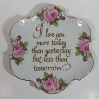 Saji Fine China Plate "I love you more today than yesterday but less than tomorrow." Made in Japan