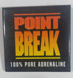 1991 Largo Entertainment "Point Break" 100% Pure Adrenaline Movie Film Promotional Collectible Pin