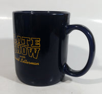 Late Show with David Letterman Dark Blue Ceramic Coffee Mug TV Television Show Entertainment Collectible