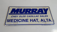 Murray Chev Olds Cadillac Sales Medicine Hat, Alberta Vehicle Promotional Advertising Dealer License Plate