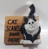 Cat Scans Done Here Layered Wood Decorative Plaque