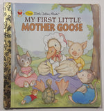 1996 Golden Books A First Little Golden Book My First Little Mother Goose Hard Cover Book