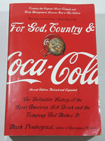 1993, 2000 Basic Books For God, Country & Coca Cola Second Edition Revised and Expanded Paper Cover Book Mark Pendergast