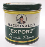 Vintage Macdonald's Export Finest Virginia Cigarette Tobacco 8 oz Metal Tin Can