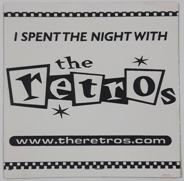 "I Spent The Night With The Retros" 80's Tribute Band 3" x 3" Thin Fridge Magnet