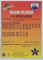 1995 NHL Enterprises Quintology Collection Building The Dream #16 NHL Trevor Linden Vancouver Canucks Jumbo 5" x 7" Photo Hockey Card