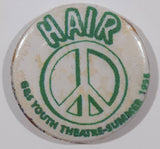 1995 G & S Youth Theater Group Summer Hair Peace Sign 1" Diameter Small Round Button Pin