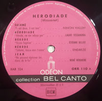 Odeon Collection "Bel Canto" Herodiade - Le Jongleur De Notre-Dame 12" Vinyl Record