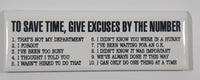 To Save Time, Give Excuses By The Number 2" x 6" Ceramic Tile