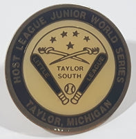 Host League Junior World Series Taylor South Little League Baseball Taylor, Michigan 1" Enamel Metal Lapel Pin