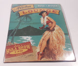 Aloha Lounge Dine Dance Open Until We're Shut Lola's Hula Show 7 PM Nightly 10 1/2" x 14" Tin Metal Sign New in Plastic