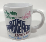 Dicksons, Inc. If you're Married With Children and have a Full House you'll have a real Home Improvement if you strengthen your Family Ties with Jesus, Who's The Boss 1990s Television Shows 3 3/4" Tall Ceramic Coffee Mug Cup