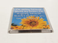 2002 History & Heraldry PhotoDisc "I'm smiling because you're my sister..." 2 1/2" x 2 1/2" Fridge Magnet U092