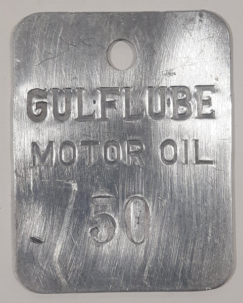 Antique Gulf Lube Motor Oil 50 Metal Fuel Tag 1 3/4" x 2 1/4"