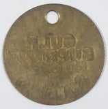 Antique Gulf Supreme Motor Oil B S.A.E. 40 Brass Metal Fuel Tag 2"