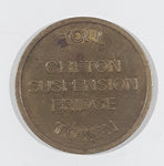 Vintage CSBT Clifton Suspension Bridge Toll Token Brass Metal Coin