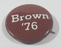 Vintage Jerry Brown '76 For President Small Brown 3/4" Button Pin