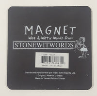 Stonewitwords "I Love to Cook with Wine and sometimes I put it in the Food" 3 1/4" x 3 1/4" Fridge Magnet