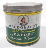 Antique 1940s Macdonald's Gold Standard Export Finest Virginia Cigarette Tobacco Metal Tin Can