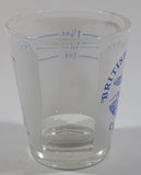 Vintage British Columbia Canada RX One Double Shot Every 15 Minutes Till No Pain Is Felt 1 1/2 OZ Shot Glass Shooter