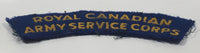 Royal Canadian Army Service Corps 1 1/4" x 4 3/4" Arched Shoulder Title Fabric Patch Badge