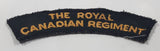 Vintage The Royal Canadian Regiment 1 1/4" x 4 1/4" Shoulder Fabric Patch Badge