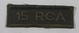 Vintage Royal Canadian Army 15 RCA 15th Artillery Regiment 3/4" x 2 1/4" Bar Shoulder Fabric Patch Badge